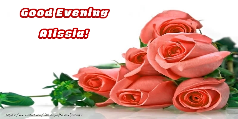 Greetings Cards for Good evening - Good Evening Alissia